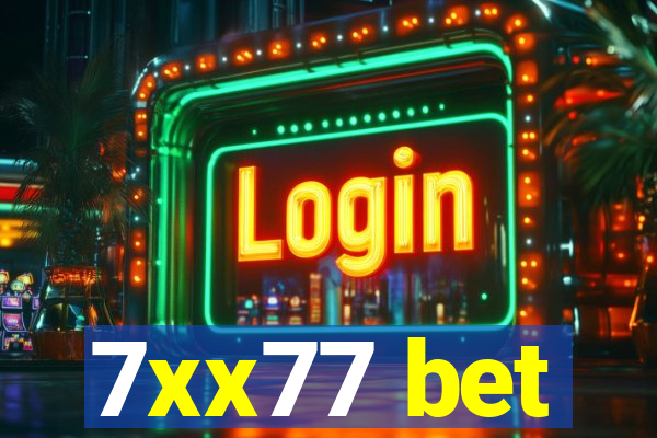 7xx77 bet